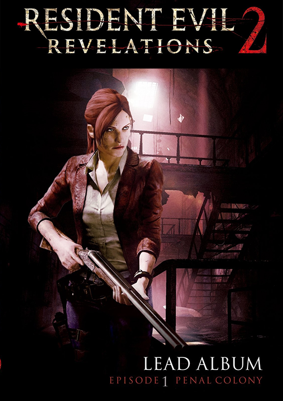 Resident Evil. Revelations 2. Episode One: Penal Colony 