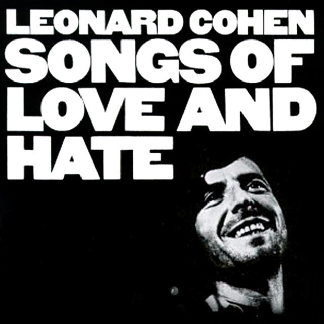Leonard Cohen – Songs Of Love And Hate (LP) Leonard Cohen – Songs Of Love And Hate (LP)Переиздание Songs of Love and Hate, третьего студийного альбома Леонарда Коэна, изданного впервые в 1971 году.<br>