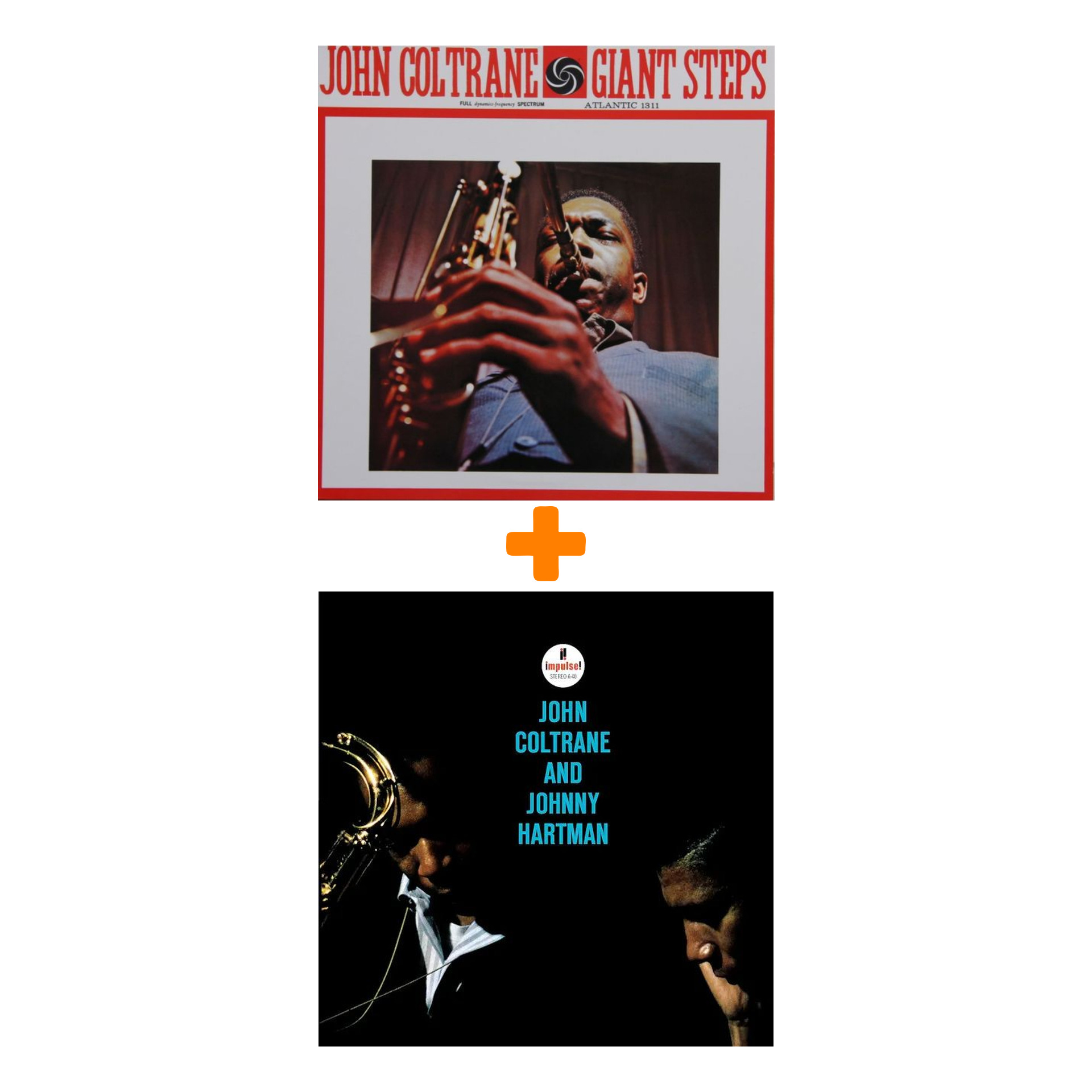 John Coltrane – Giant Steps. Atlantic (LP) + John Coltrane And Johnny Hartman (LP)
John Coltrane – Giant Steps. Atlantic (LP) + John Coltrane And Johnny Hartman (LP)