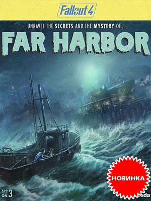 Far Harbor –     Fallout 4  
