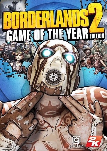 Borderlands 2. Game of the Year Edition 