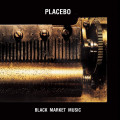 Placebo  Black Market Music (LP)