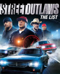 Street Outlaws: The List [PC,  ]