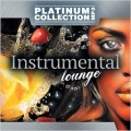  Instrumental Lounge. Platinum Collection