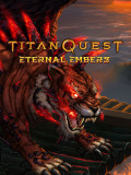 Titan Quest: Eternal Embers.  [PC,  ]