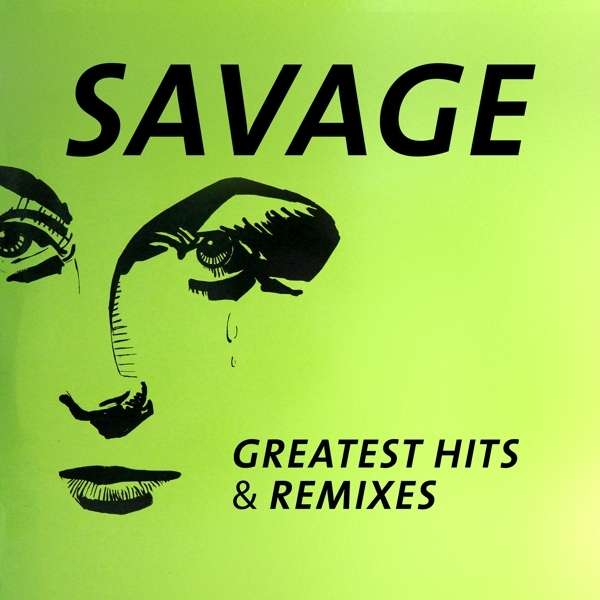 

Savage. Greatest Hits & Remixes (LP)