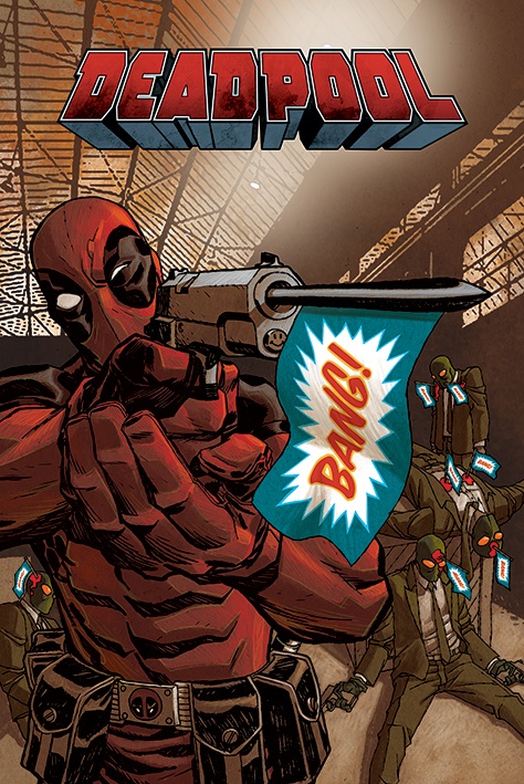 

Плакат Deadpool: Bang (№58)