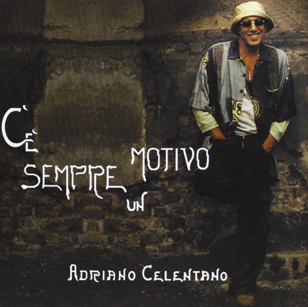 

Adriano Celentano – Ce Sempre Un Motivo (CD)