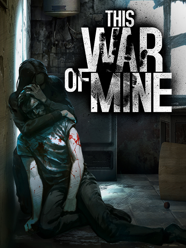

This War of Mine [PC, Цифровая версия] (Цифровая версия)