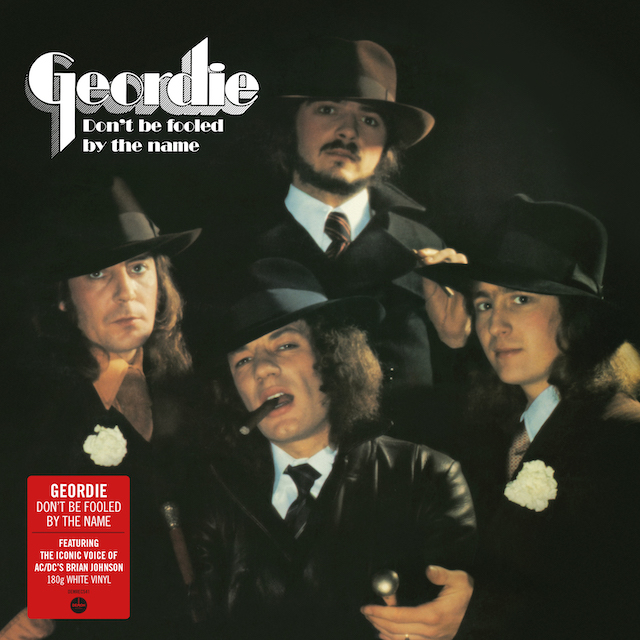 

Geordie – Don't Be Fooled by the Name. White Vinyl (LP)