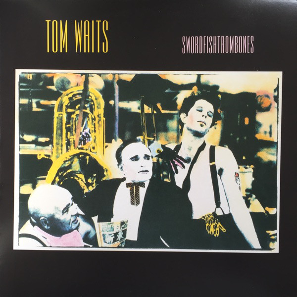 

Tom Waits – Swordfishtrombones (LP)