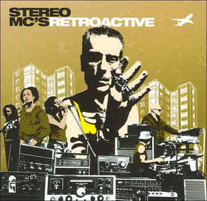

Stereo Mc's – Retroactive (CD)