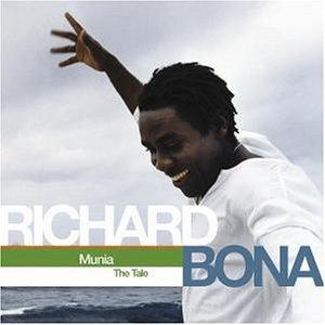 

Richard Bona – Munia The Tale (CD)