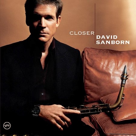 

David Sanborn – Closer (CD)