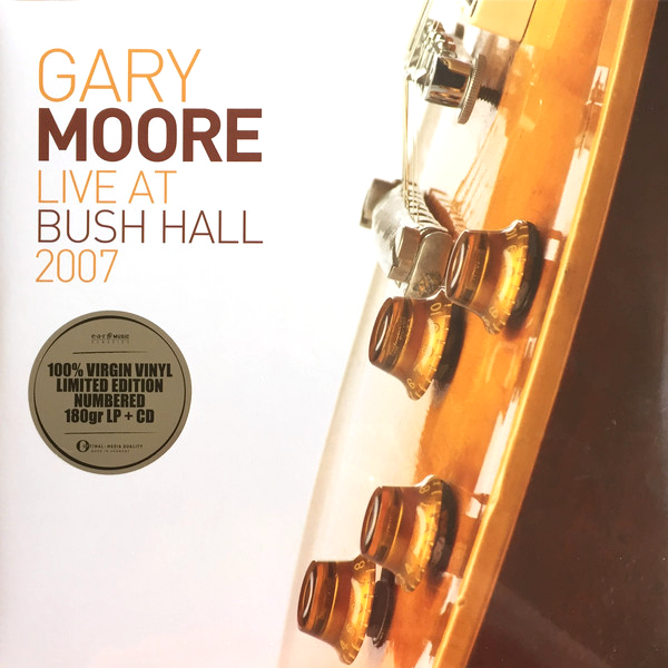 

Gary Moore – Live At Bush Hall 2007 (2 LP)