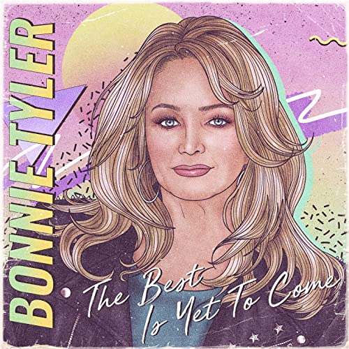Bonnie Tyler – The Best Is Yet To Come (CD)
