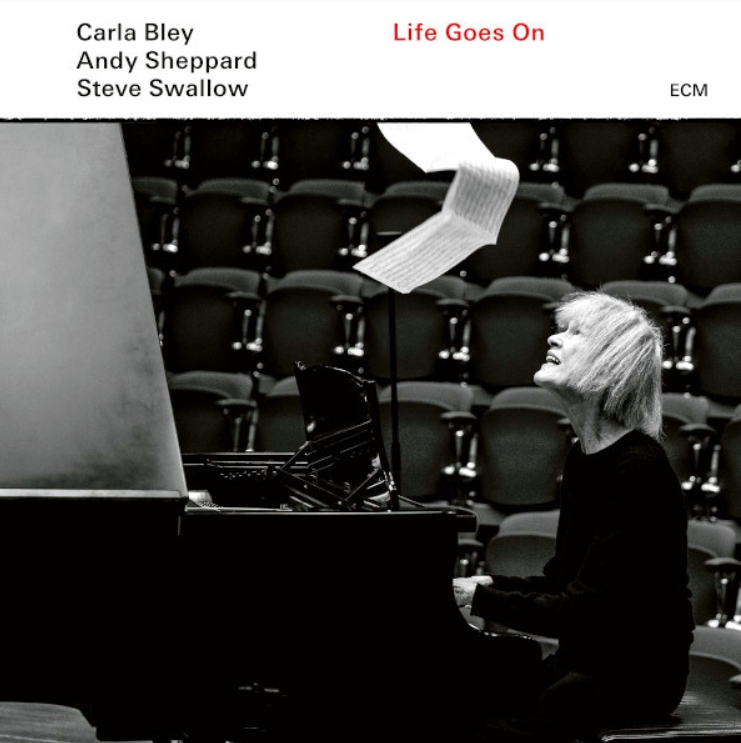 

Carla Bley, Andy Sheppard, Steve Swallow – Life Goes On (LP)