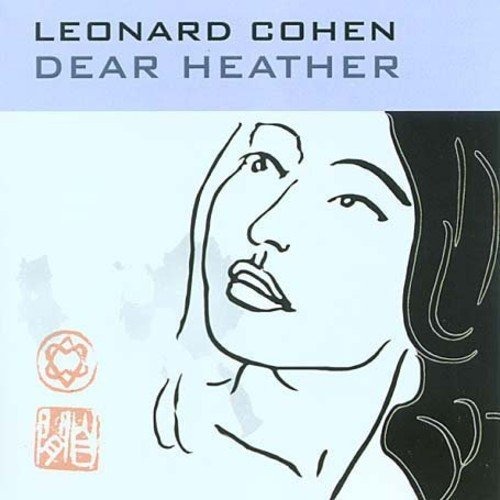 

Cohen Leonard – Dear Heather (LP)