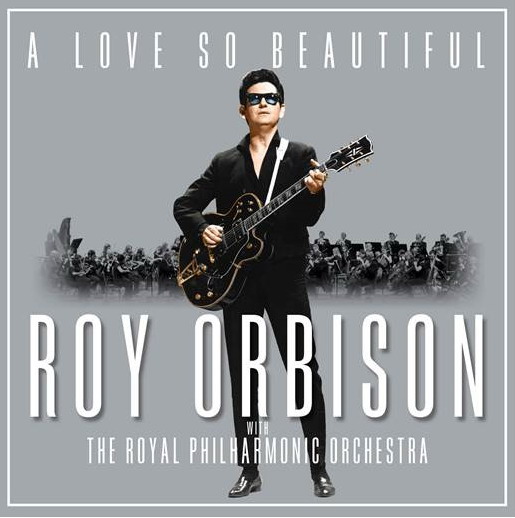 

Roy Orbison – A Love So Beautiful: Roy Orbison & The Royal Philharmonic Orchestra (2 LP)