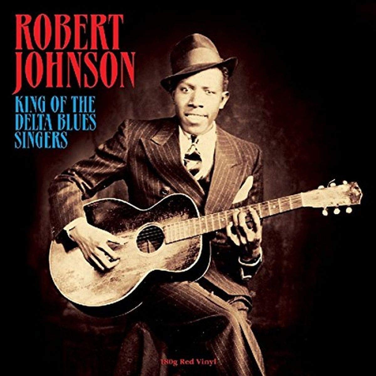 

Robert Johnson – King Of The Delta Blues Singers. Coloured Red Vinyl (LP)