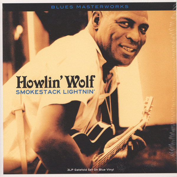 

Howlin' Wolf – Smokestack Lightnin'. Coloured Blue Vinyl (3 LP)