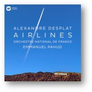 

Emmanuel Pahud / Orchestre National de France – Alexandre Desplat Airlines (LP)