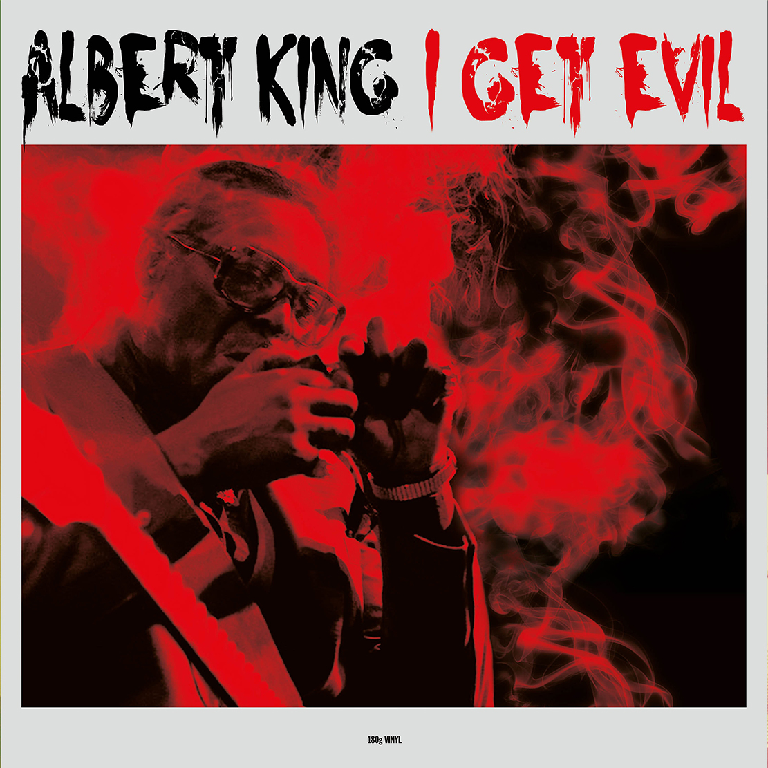 

Albert King – I Get Evil (LP)