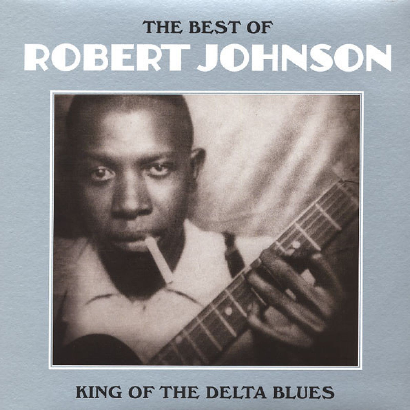 

Robert Johnson – The Best Of King Of The Delta Blues (LP)