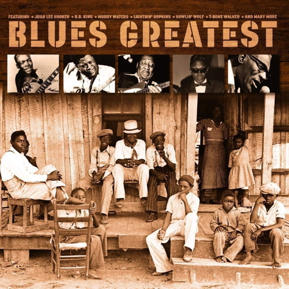 

Сборник – Blues Greatest (LP)
