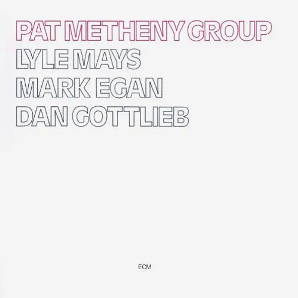 Pat Metheny Group – Pat Metheny Group (LP) от 1С Интерес