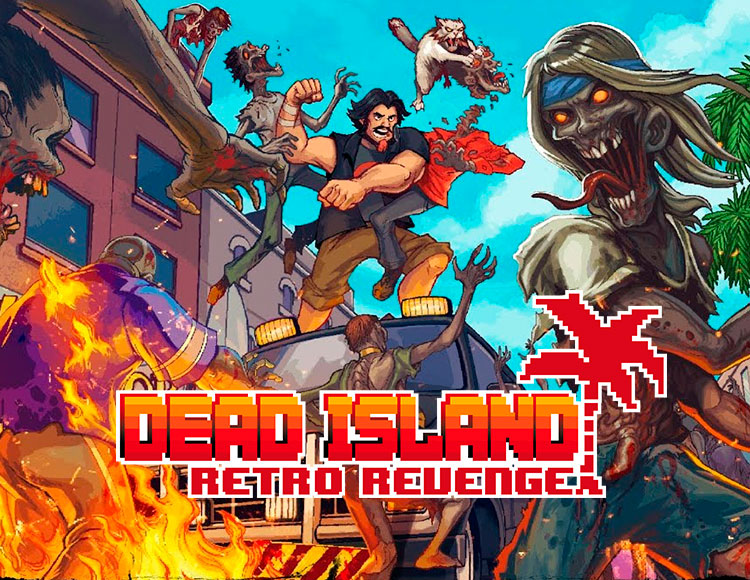 Dead Island: Retro Revenge [PC, Цифровая версия] (Цифровая версия) dead island retro revenge [pc цифровая версия] цифровая версия