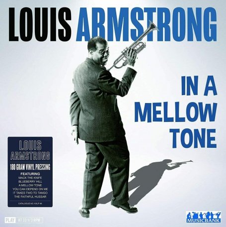 Louis Armstrong – In a Mellow Tone (LP) от 1С Интерес