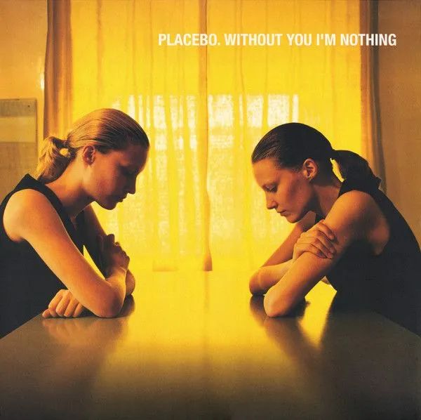 цена Placebo – Without You I'M Nothing (LP)