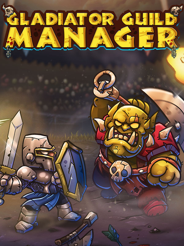 

Gladiator Guild Manager [PC, Цифровая версия] (Цифровая версия)