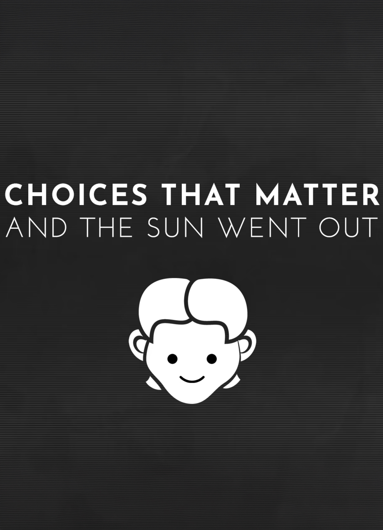 Choices That Matter: And The Sun Went Out [PC, Цифровая версия] (Цифровая версия)