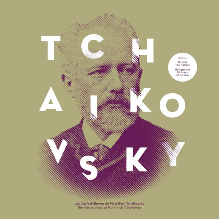 

Сборник – Pyotr Ilyich Tchaikovsky: The Masterpieces Of Pyotr Ilitch Tchaikovsky [2020, France] (LP)