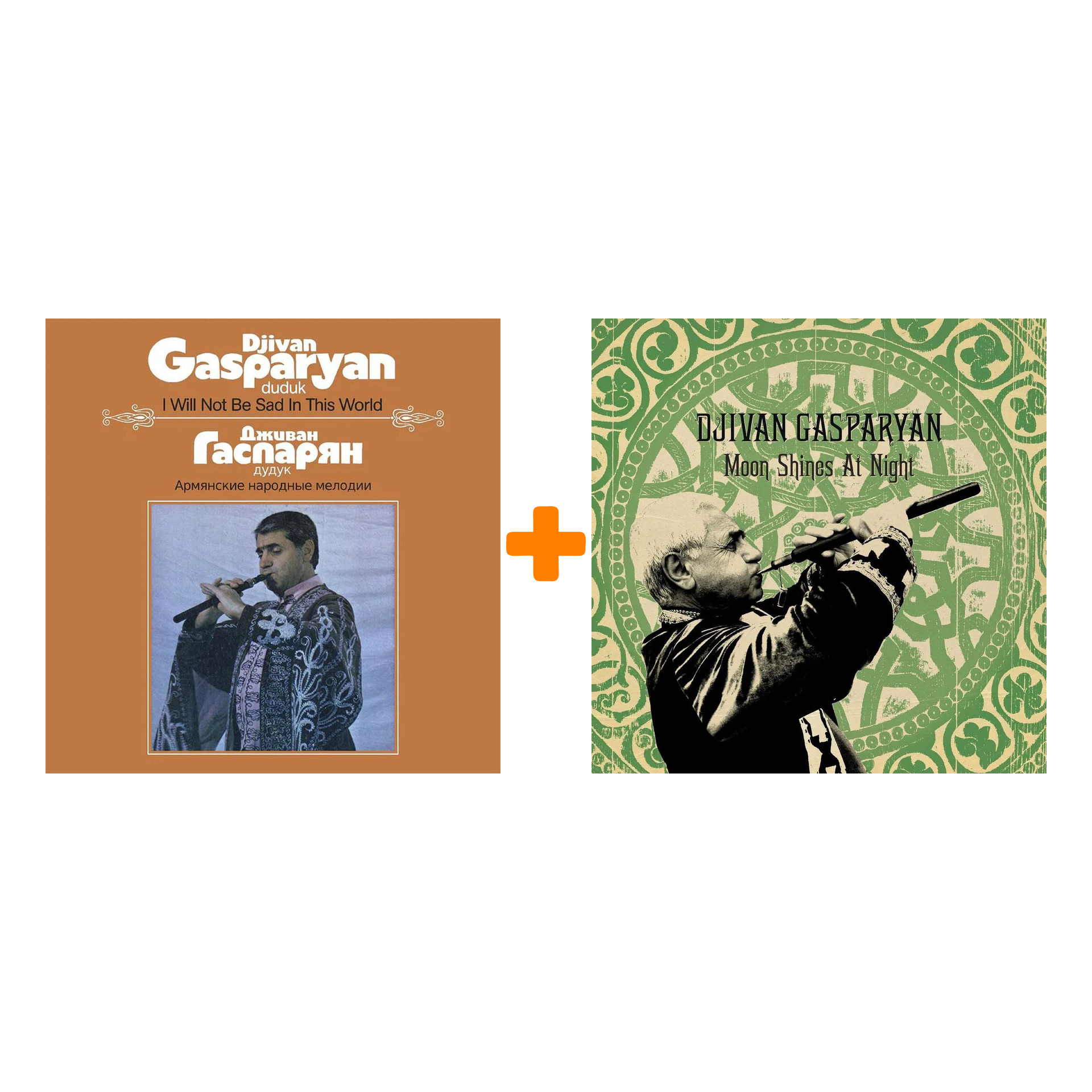 

Djivan Gasparyan – Moon Shines At Night (LP) + I Will Not Be Sad In This World (LP)