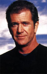   (Mel Gibson)