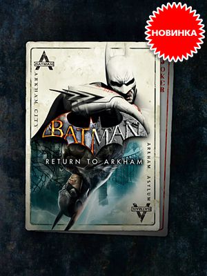    .  Batman: Return to Arkham   