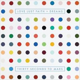 

30 Seconds to Mars: Love Lust Faith + Dreams (CD)