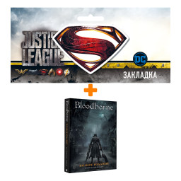   Bloodborne.   +  DC Justice League Superman 