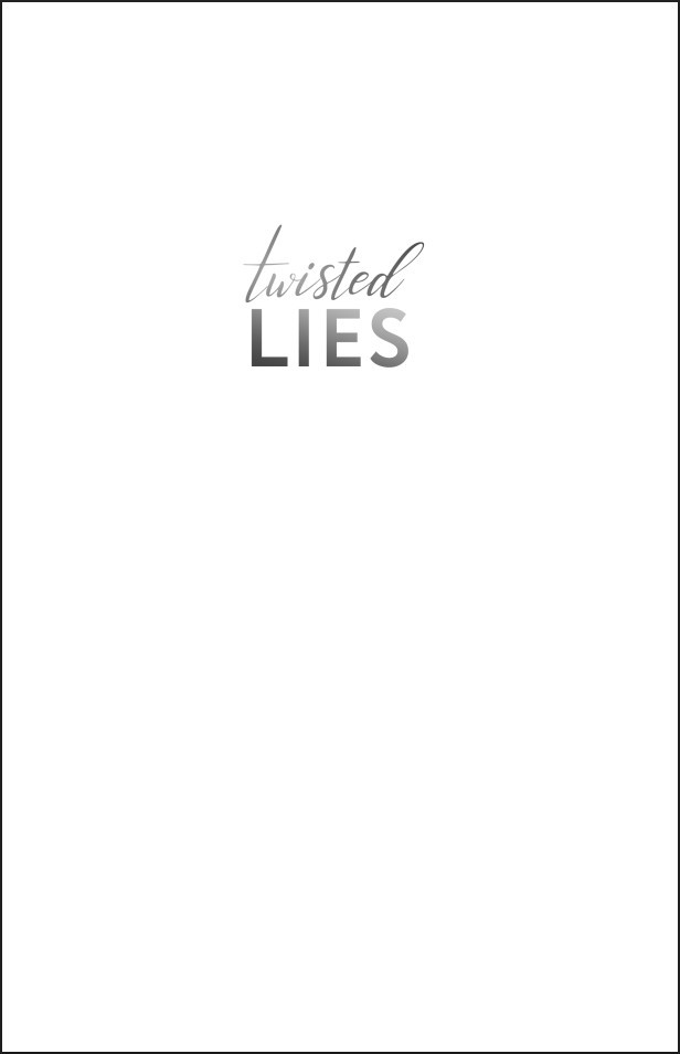 Twisted Lies: �������������� ����. ����� 4