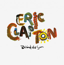 Eric Clapton  Behind The Sun (2 LP)