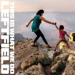 Leftfield – This Is What We Do (2 LP)