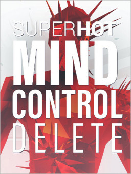 SUPERHOT: MIND CONTROL DELETE  [PC,  ]