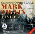 Mark Twain: His Life ( )