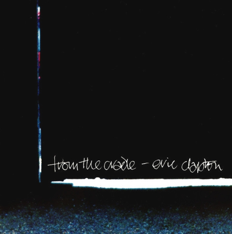 CLAPTON ERIC  From The Cradle  2LP + ����� ��� LP Brush It �����