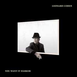 Leonard Cohen: You Want It Darker (LP)