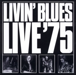Livin' Blues. Live '75 (LP)