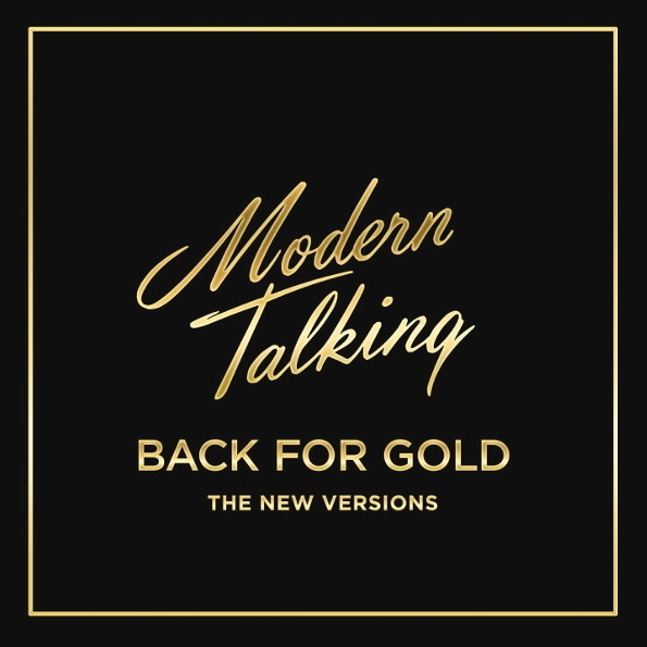 Набор для меломанов «Поп»: Modern Talking – Back For Gold: The New Versions (LP) + Modern Talking – In The Middle Of Nowhere. The 4th Album (LP)